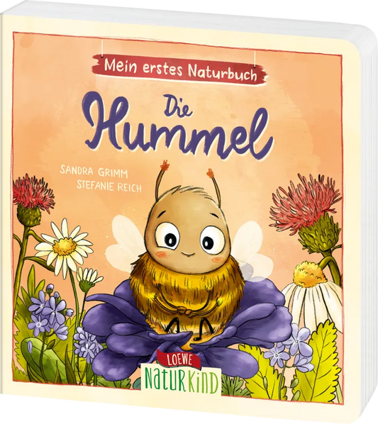 Loewe - Mein erstes Naturbuch - Die Hummel