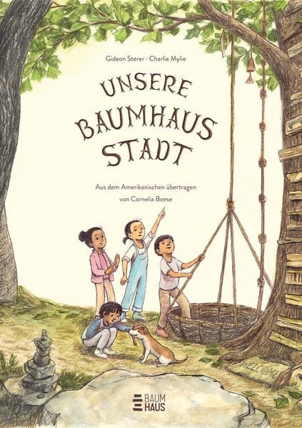 Unsere Baumhausstadt - Gideon Stere, Charlie Mylie