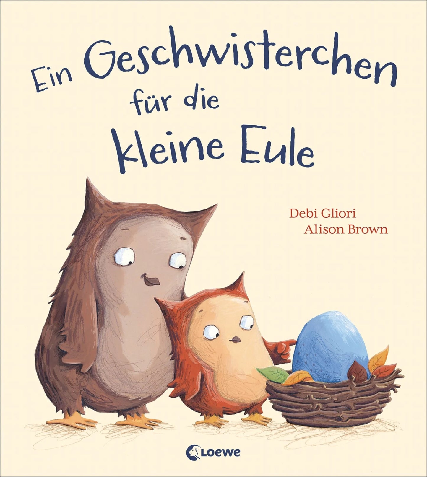 Ein Geschwisterchen für die kleine Eule - Debi Gliori