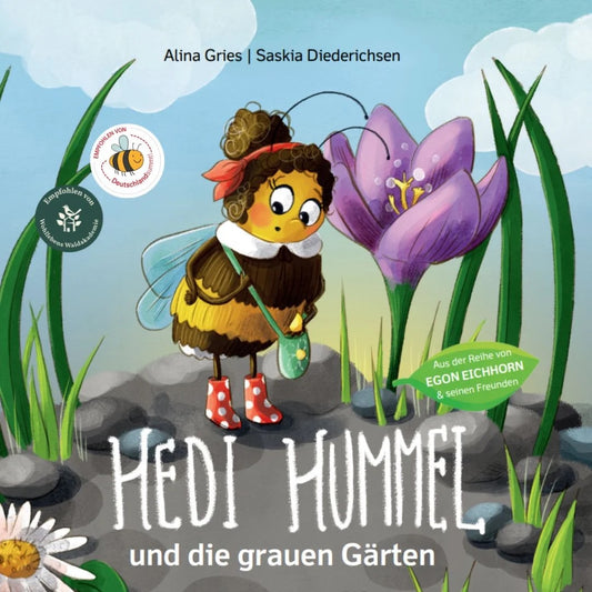 Alina Gries Hedi Hummel und die grauen Gärten